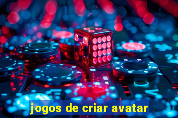 jogos de criar avatar