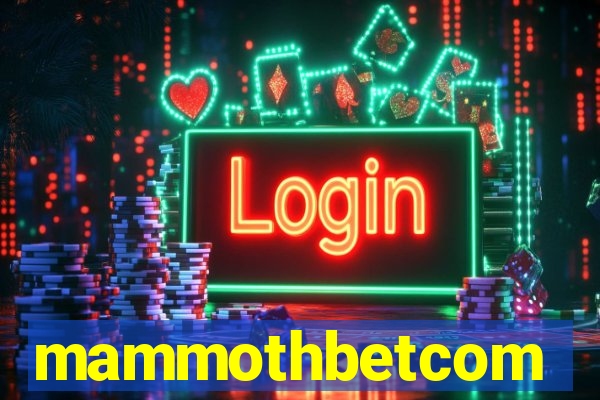 mammothbetcom