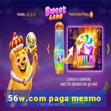 56w.com paga mesmo