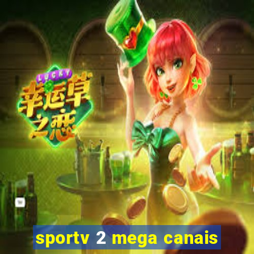 sportv 2 mega canais