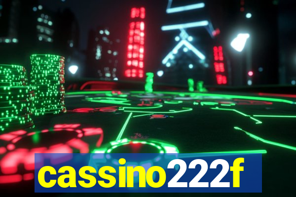 cassino222f