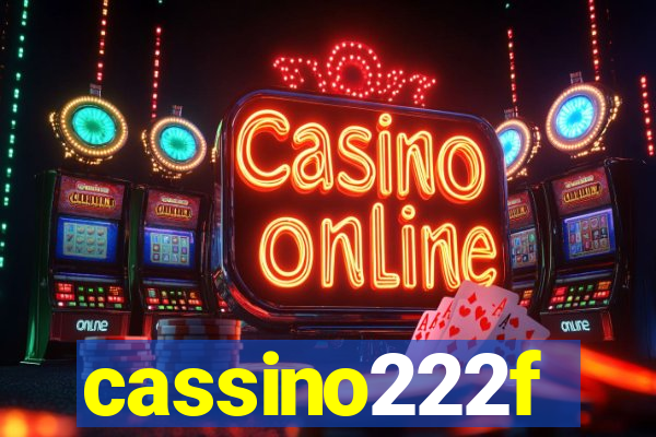 cassino222f