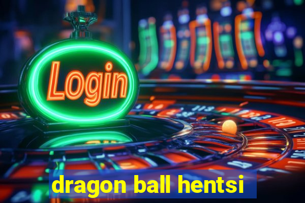 dragon ball hentsi