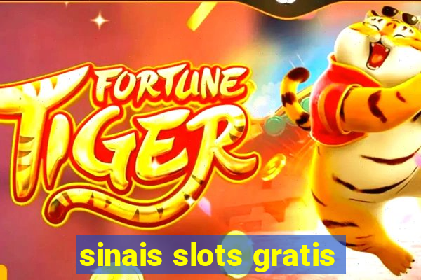 sinais slots gratis