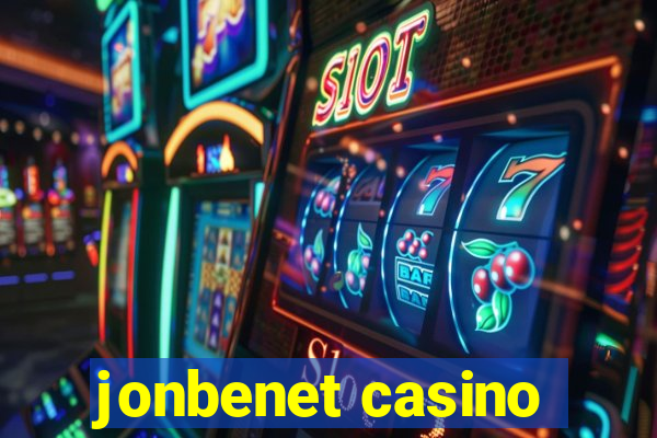 jonbenet casino