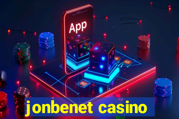 jonbenet casino