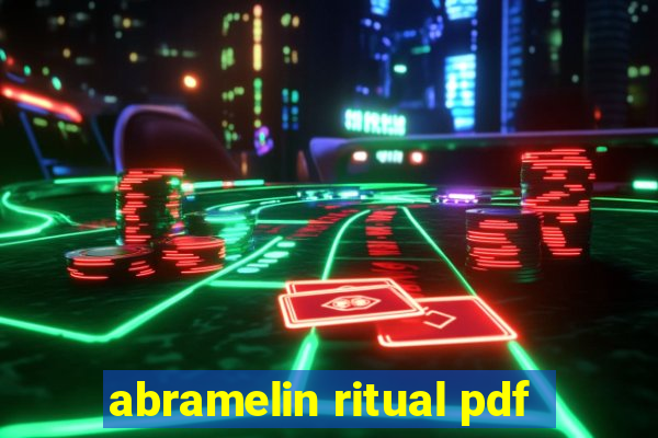 abramelin ritual pdf