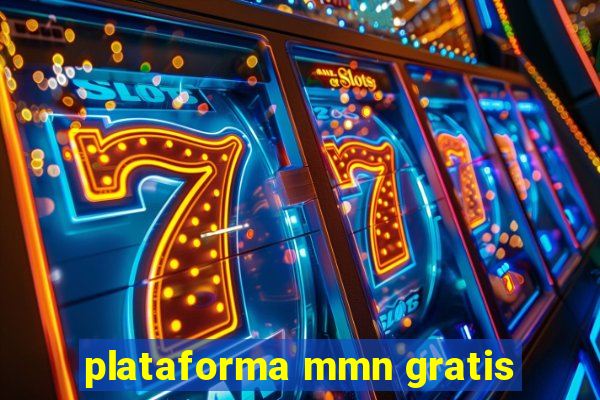 plataforma mmn gratis