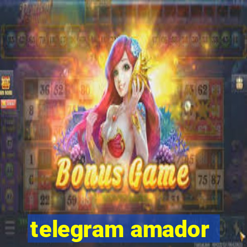 telegram amador