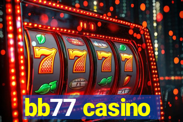 bb77 casino