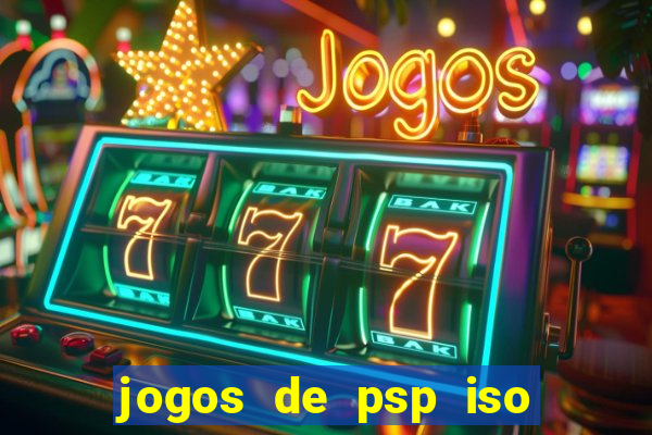 jogos de psp iso pt br