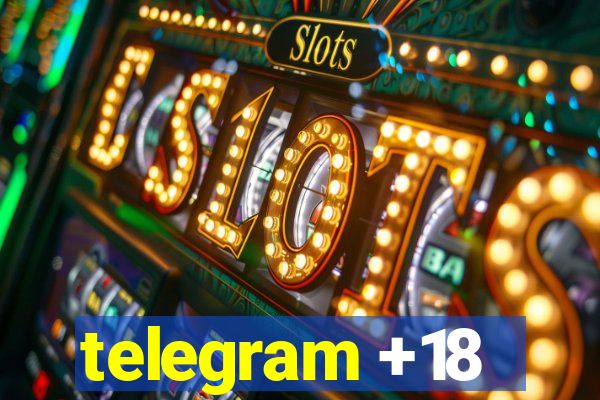 telegram +18