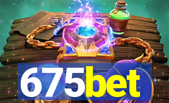 675bet