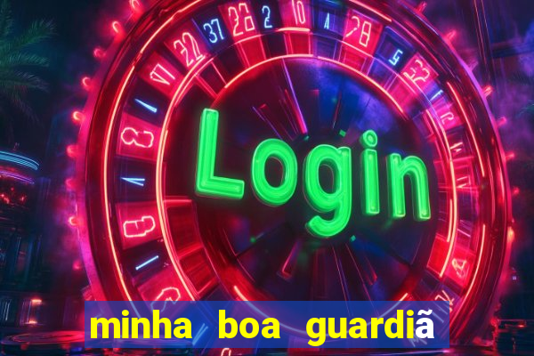 minha boa guardiã gratis download