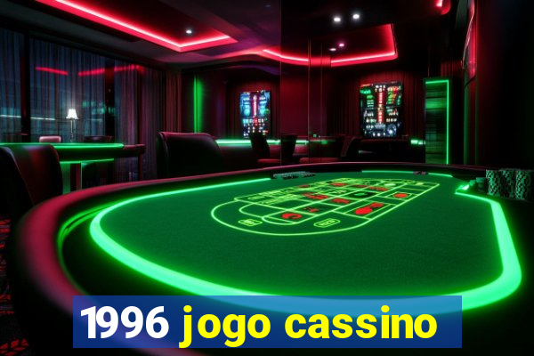 1996 jogo cassino