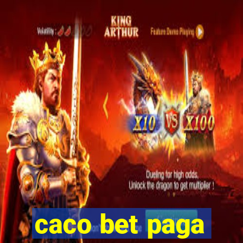 caco bet paga