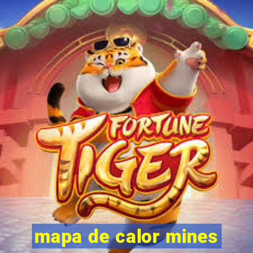 mapa de calor mines