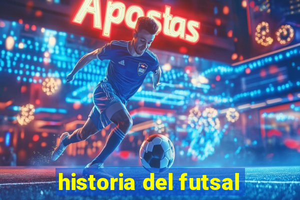 historia del futsal