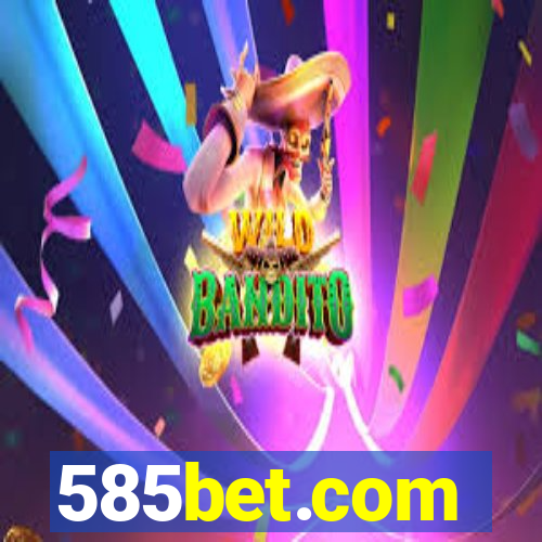 585bet.com