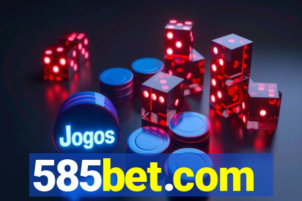 585bet.com