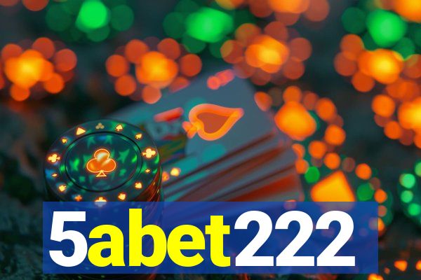 5abet222