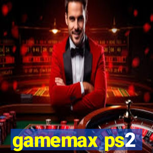 gamemax ps2