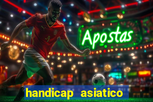 handicap asiatico 0.0 -0.5 bet365