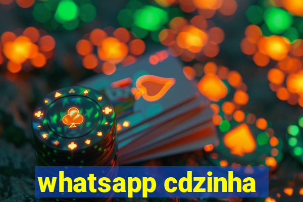 whatsapp cdzinha