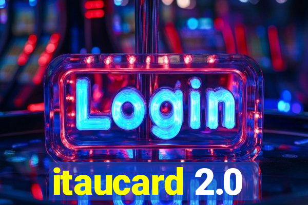 itaucard 2.0