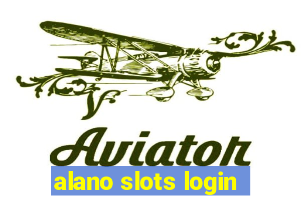 alano slots login