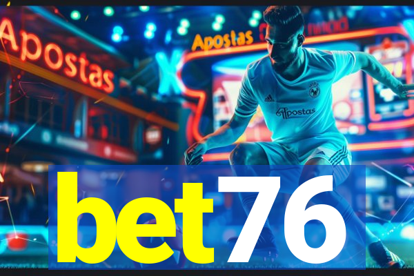 bet76