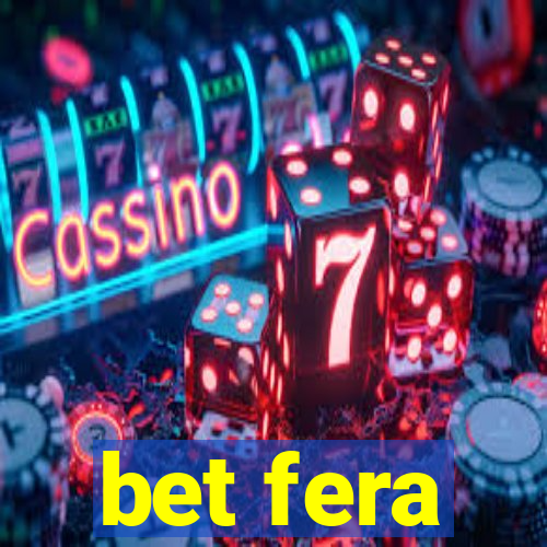 bet fera