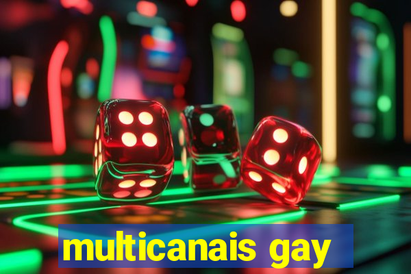 multicanais gay