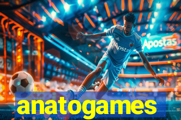 anatogames