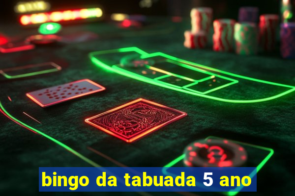 bingo da tabuada 5 ano