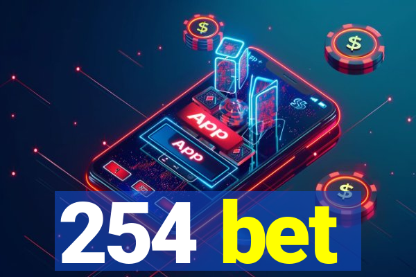 254 bet