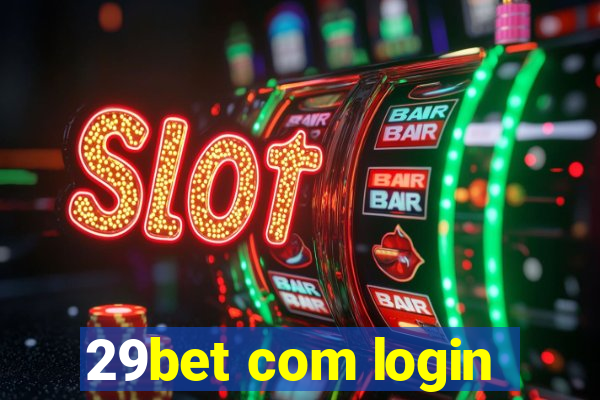 29bet com login