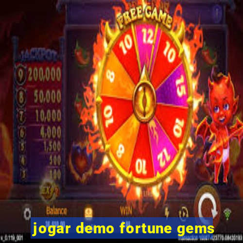 jogar demo fortune gems