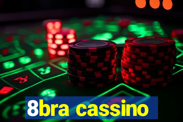 8bra cassino