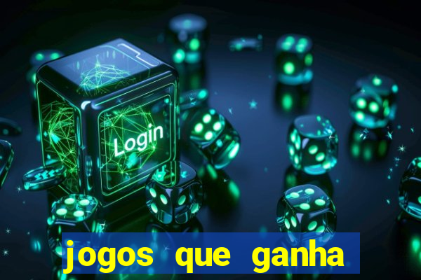 jogos que ganha dinheiro de verdade sem deposito