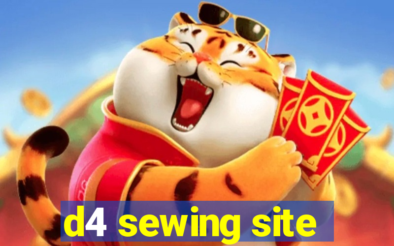 d4 sewing site