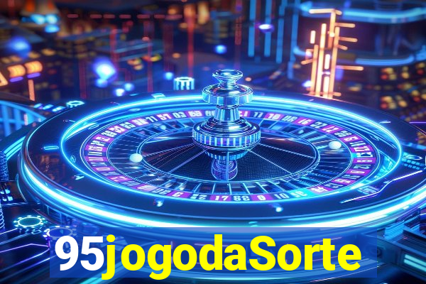 95jogodaSorte