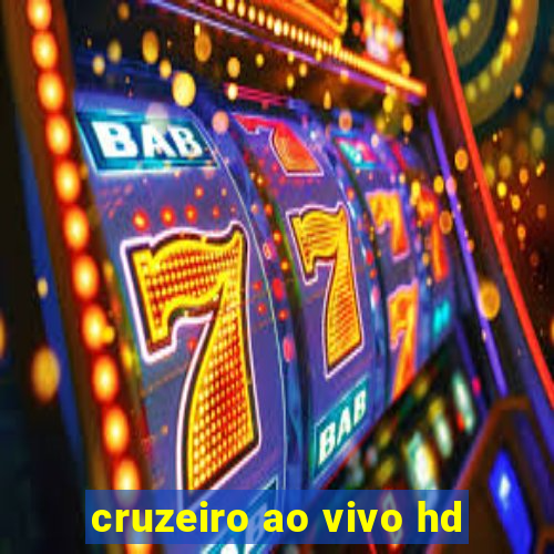 cruzeiro ao vivo hd