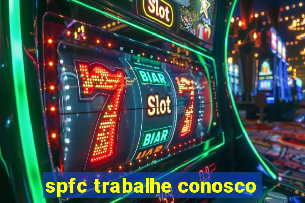 spfc trabalhe conosco