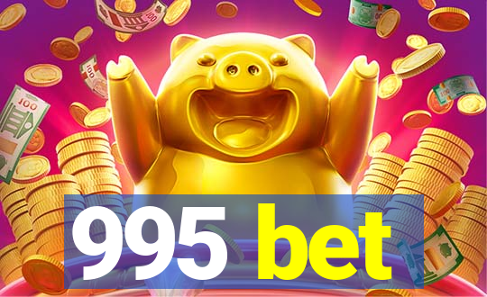 995 bet