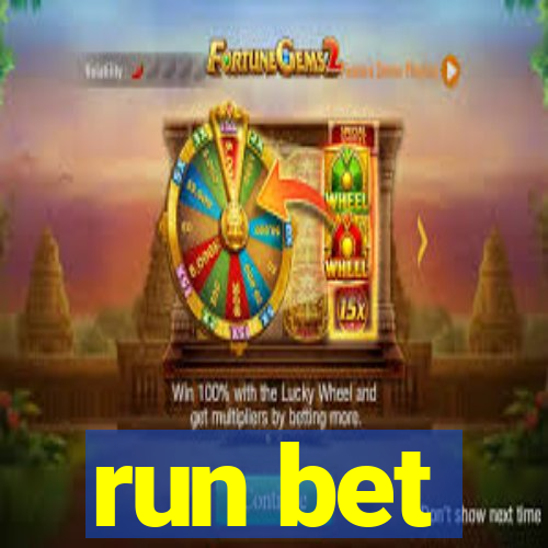 run bet