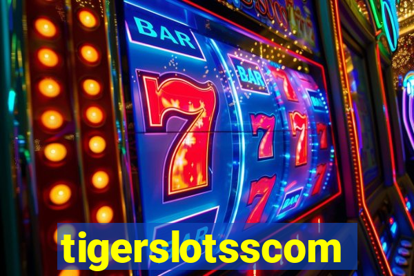 tigerslotsscom