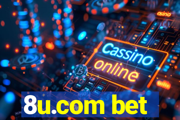 8u.com bet