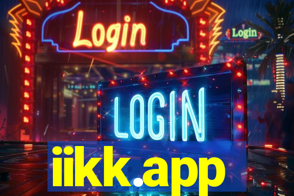 iikk.app