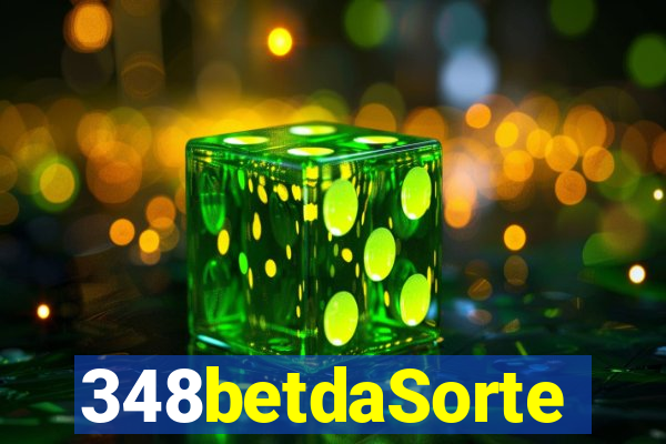 348betdaSorte